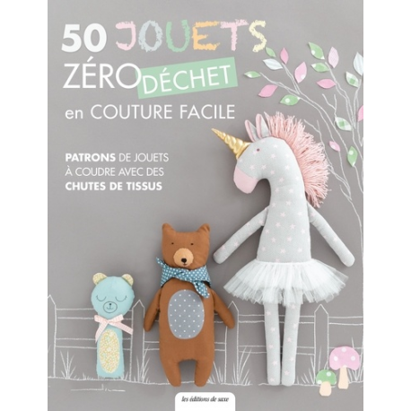 50 jouets zéro déchet en couture facile