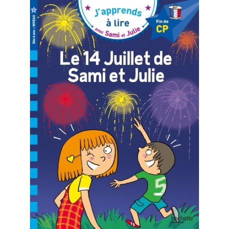 Sami et Julie CP Niveau 3 Le 14 juillet de Sami et Julie