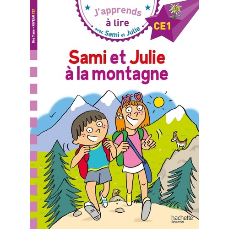 Sami et Julie CE1 Sami et Julie à la montagne
