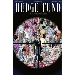 Hedge Fund - Tome 7 - Pour tout l'or du monde