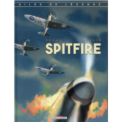 Ailes de légende - Tome 1 - Spitfire