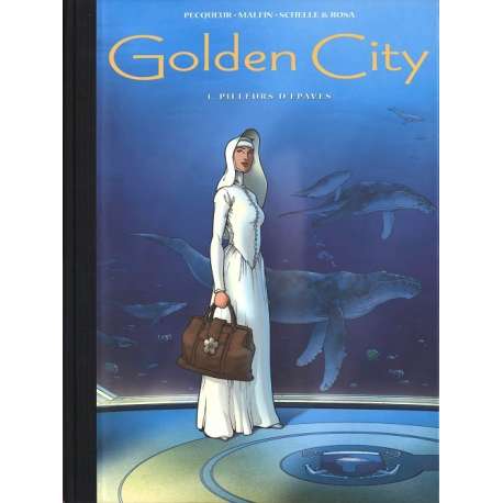 Golden City - Tome 1 - Pilleurs d'épaves