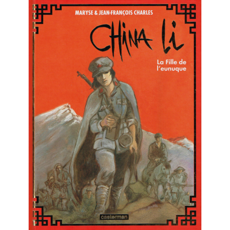 China Li - Tome 3 - La Fille de l'eunuque