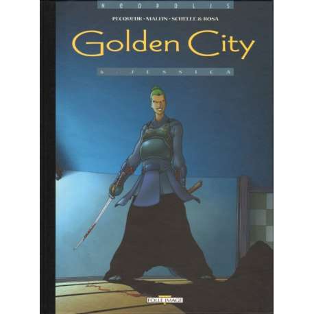 Golden City - Tome 6 - Jessica