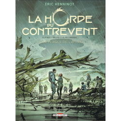 Horde du Contrevent (La) - Tome 3 - La flaque de Lapsane