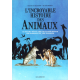 Incroyable Histoire des animaux (L') - Le Grand Récit des relations entre les animaux et les humains