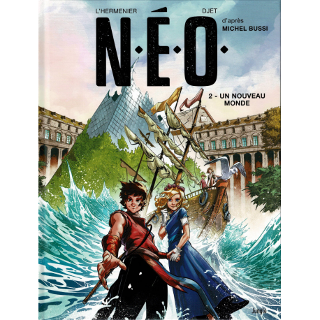 N.É.O. - Tome 2 - Un nouveau monde