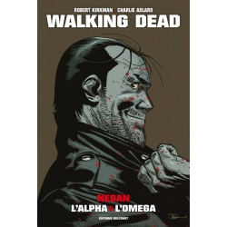 Walking Dead - Negan L'alpha & L'omega