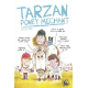 Tarzan poney méchant - Grand Format