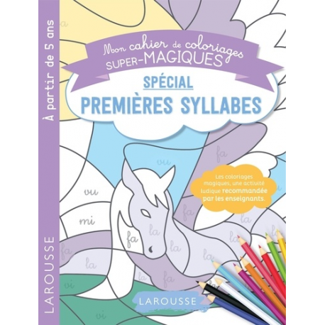 Mon cahier de coloriages super-magiques spécial premières syllabes - Album