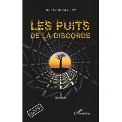 Les puits de la discorde - Grand Format