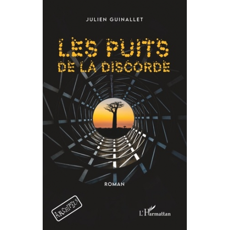 Les puits de la discorde - Grand Format