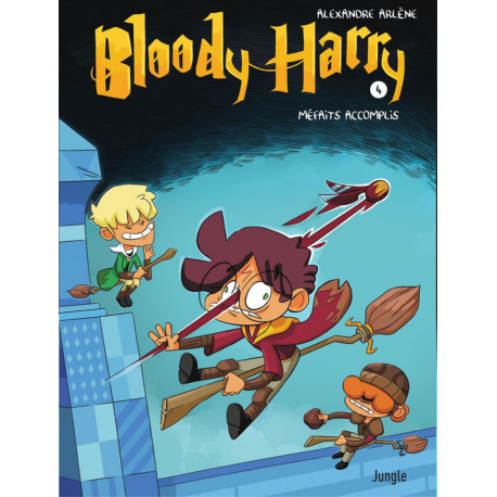 Bloody Harry - Tome 4 - Méfaits accomplis