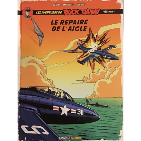 Buck Danny ,Classic, - Tome 8 - Le repaire de l'aigle