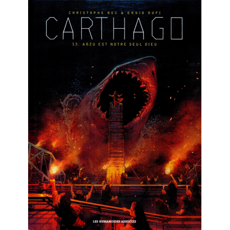 Carthago - Tome 13 - Abzu est notre seul dieu