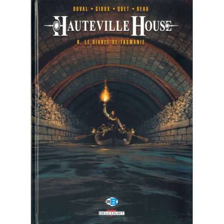 Hauteville House - Tome 6 - Le Diable de Tasmanie