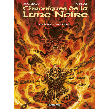 Chroniques de la Lune Noire - Tome 21 - Sic Transit Gloria Mundi