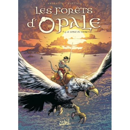 Forêts d'Opale (Les) - Tome 13 - Le Songe du havre