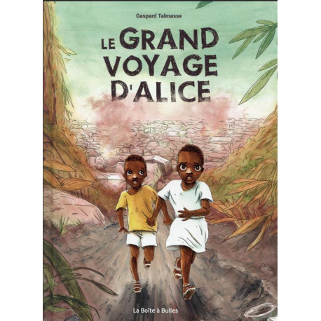Grand voyage d'Alice (Le) - Le grand voyage d'Alice