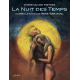 Nuit des Temps (La) - La Nuit des Temps