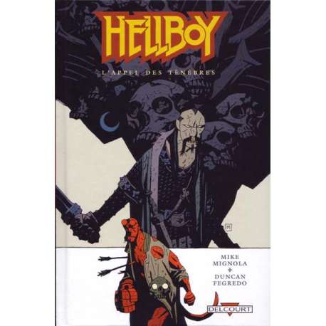 Hellboy (Delcourt) - Tome 9 - L'appel des ténèbres