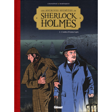 Sherlock Holmes (Les Archives secrètes de) - Tome 4 - L'ombre d'Arsène Lupin