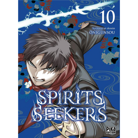 Spirits seekers - Tome 10 - Tome 10