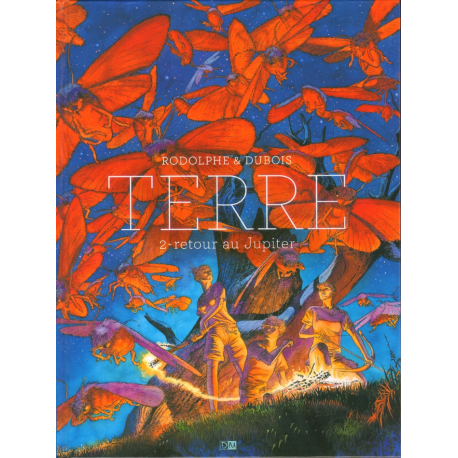 Terre - Tome 2 - retour au Jupiter