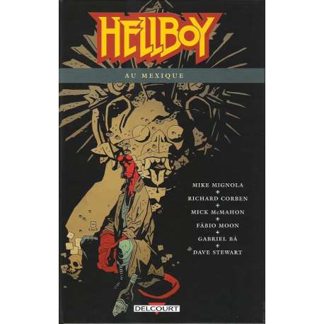 Hellboy (Delcourt) - Tome 15 - Hellboy au Mexique