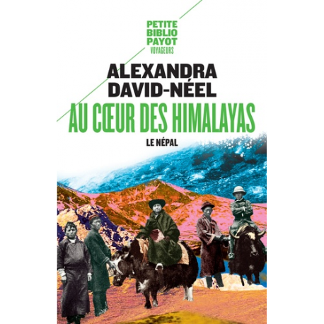 Au coeur des Himalayas - Le Népal - Poche