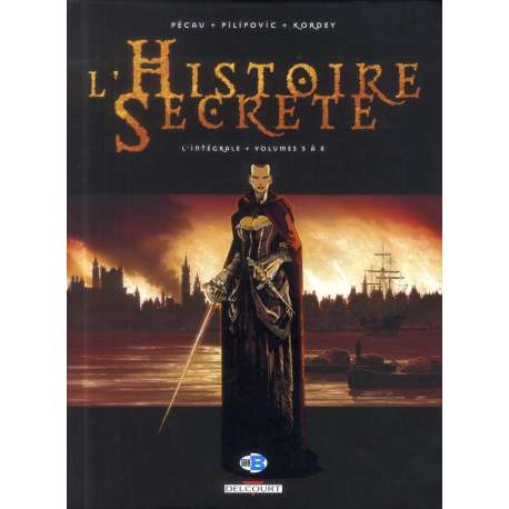 Histoire secrète (L') - L'Intégrale - Volumes 5 à 8