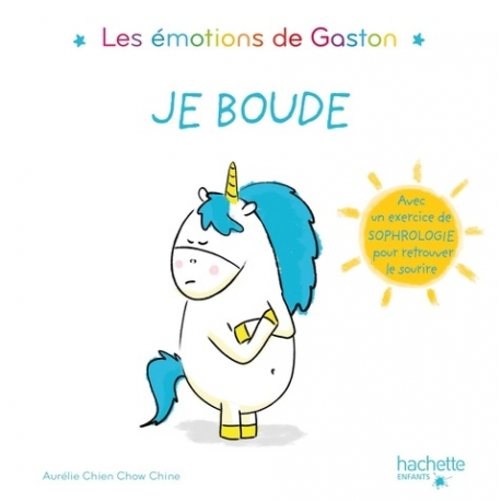 Gaston la licorne - Je boude