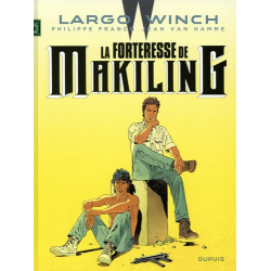 Largo Winch - Tome 7 - La forteresse de Makiling 