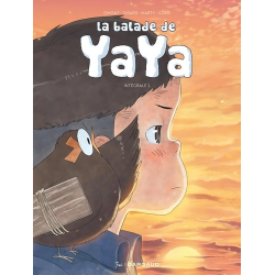 La balade de Yaya Intégrale, - Tome 2