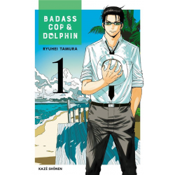 Badass cop & dolphin - Tome 1 - Tome 1