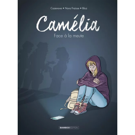 Camélia - Face à la meute