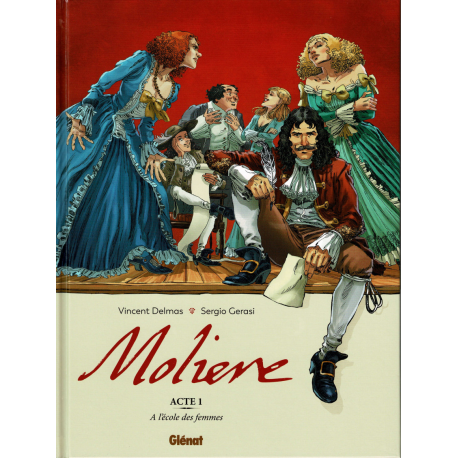 Molière (Delmas-Gerasi) - Tome 1 - À l'école des femmes
