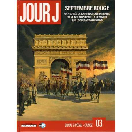 Jour J - Tome 3 - Septembre rouge