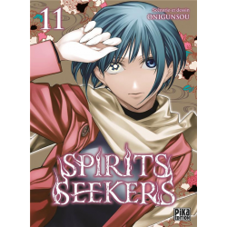 Spirits seekers - Tome 11 - Tome 11