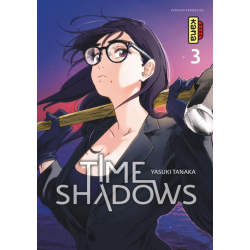 Time Shadows - Tome 3 - Tome 3