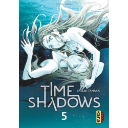 Time Shadows - Tome 5 - Tome 5