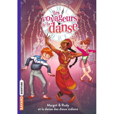 Les voyageurs de la danse - Tome 3