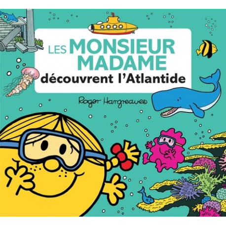 Les Monsieur Madame découvrent l'Atlantide - Album