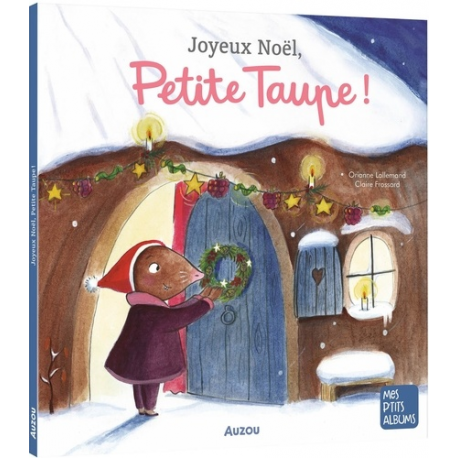 Joyeux Noël, Petite Taupe ! 