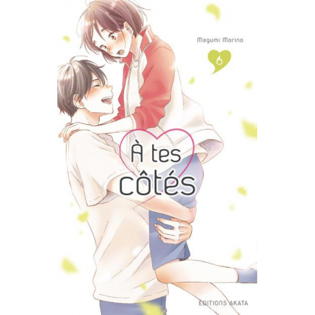 À tes côtés - Tome 6 - Tome 6