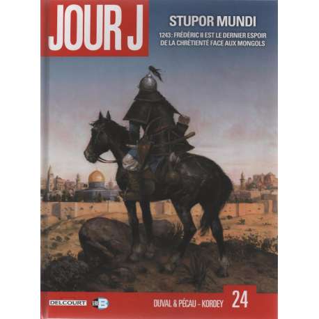 Jour J - Tome 24 - Stupor Mundi