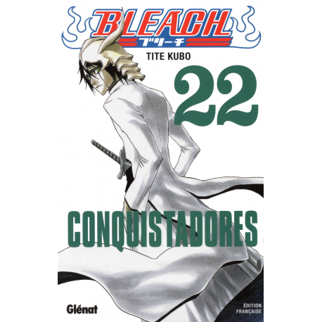 Bleach - Tome 22 - Conquistadores