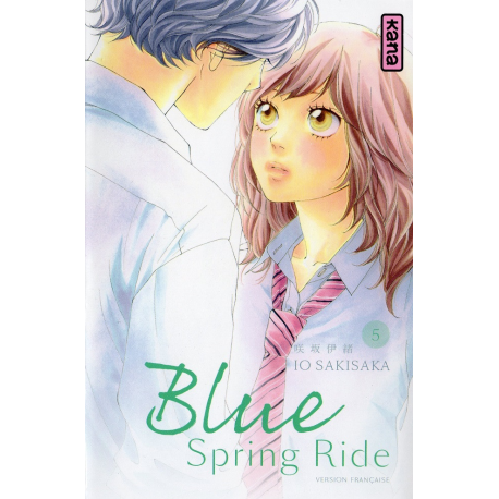 Blue Spring Ride - Tome 5 - Tome 5