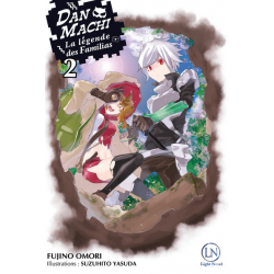 DanMachi - La Légende des Familias (Light Novel) - Tome 2 - Tome 2