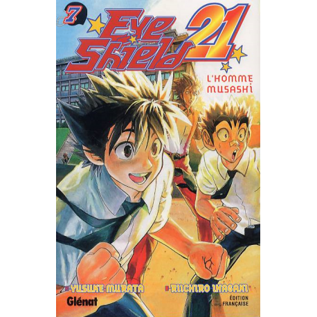 Eye Shield 21 - Tome 7 - L'Homme Musashi